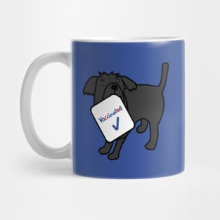 Cute Dog with Vaccinated Sign Mug